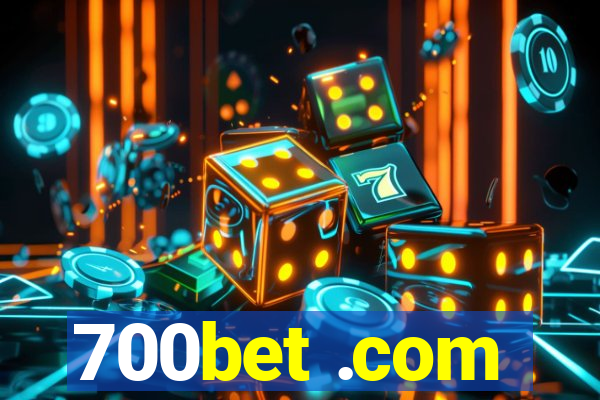 700bet .com